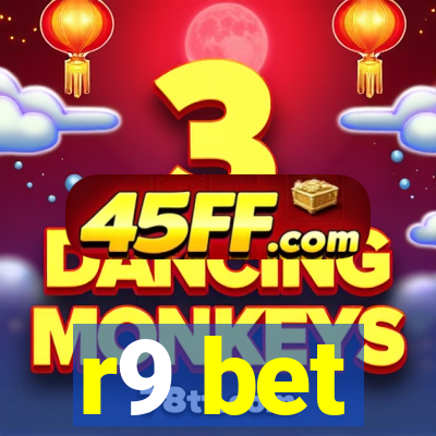 r9 bet